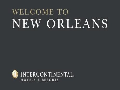 InterContinental NEW ORLEANS - New Orleans, LA